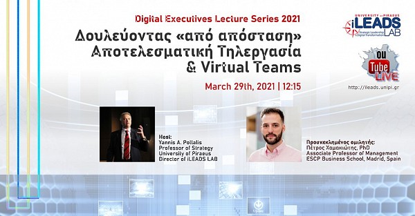 Lecture #10 – Digital Leadership Executives Lecture Series 2021 - 29/03/2021